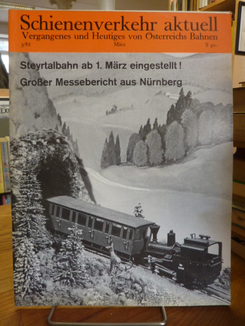 Pospischi, Schienenverkehr aktuell Nr. 3/82 – 10. Jg.,