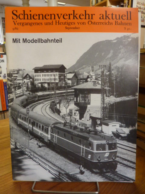 Pospischi, Schienenverkehr aktuell Nr. 9/82 – 10. Jg.,