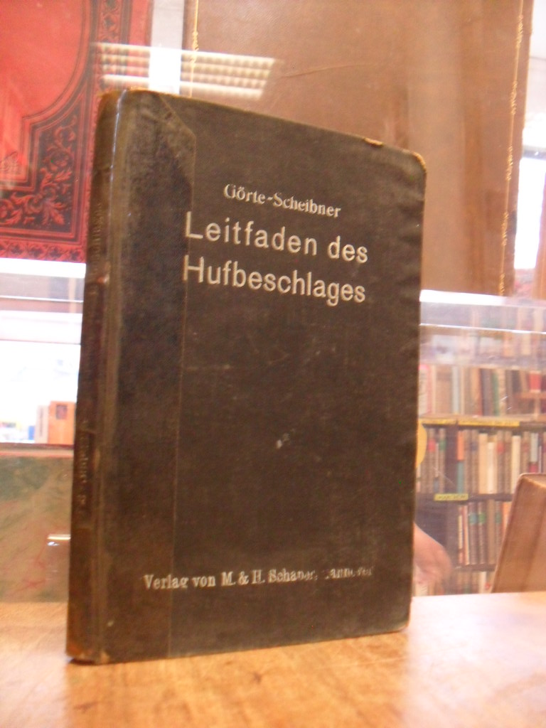 Leitfaden des Hufbeschlages, Leitfaden des Hufbeschlages,
