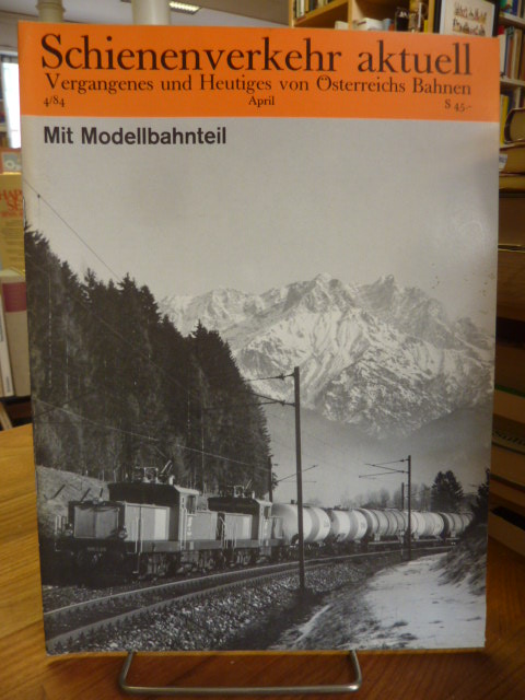 Pospischi, Schienenverkehr aktuell Nr. 4/84 – 12. Jg.,