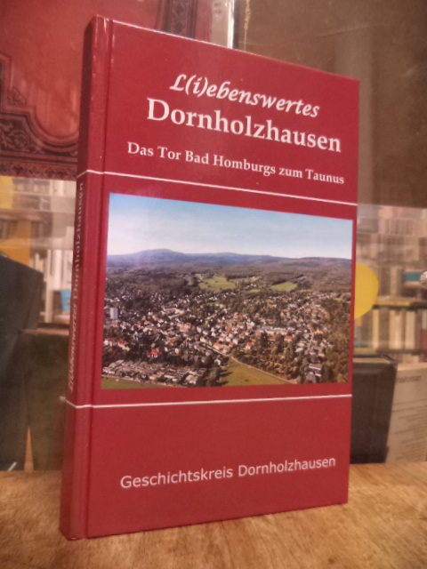 Dornholzhausen / Allershausen, L(i)ebenswertes Dornholzhausen – Das Tor Bad Homb