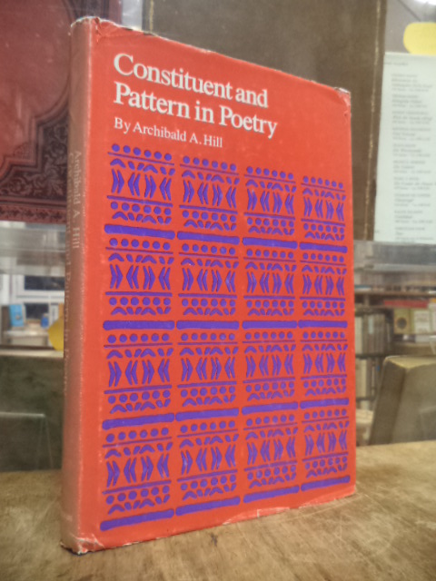Hill, Constituent and Pattern in Poetry, (signiert), Hill, Constituent and Pattern in Poetry, (signiert),