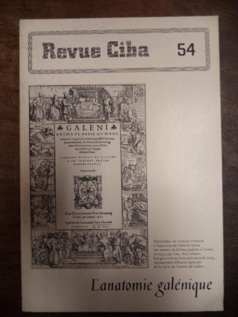 CIBA AG Basel (Hrsg.), Revue Ciba 54: L’anatomie galenique,