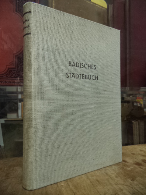 Keyser, Deutsches Städtebuch – Handbuch städtischer Geschichte, Band IV (4): Süd