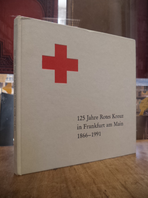 Bauer, „… die Hauptthätigkeit doch eine soziale ist“ – 125 Jahre Rotes Kreuz i