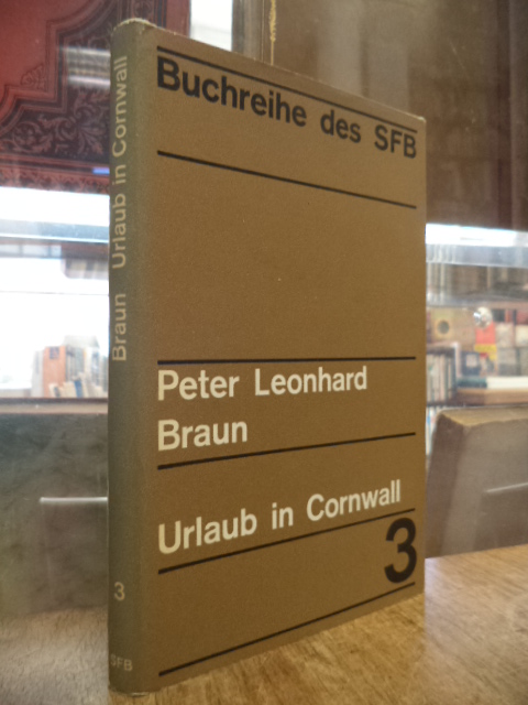 Braun, Urlaub in Cornwall – 4 Features im Sender Freies Berlin, (signiert),