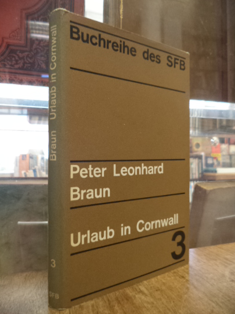 Braun, Urlaub in Cornwall – 4 Features im Sender Freies Berlin, (signiert), Braun, Urlaub in Cornwall – 4 Features im Sender Freies Berlin, (signiert),