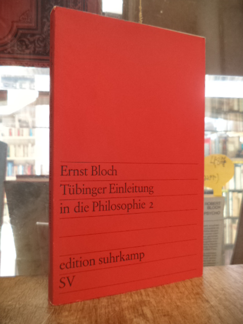 Bloch, Tübinger Einleitung in die Philosophie 2,
