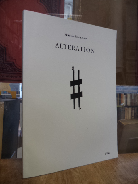 Rosenmann Taub, Alteration – Albumblätter = Alteración – Hojas de album,