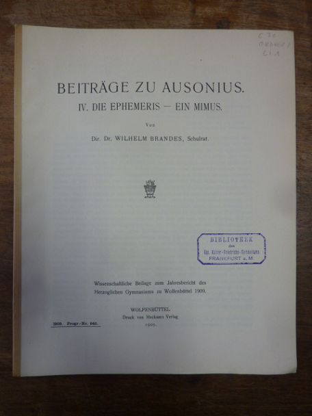 Ausonius / Brandes, Beiträge zu Ausonius., IV. Die Ephemeris – Ein Mimus.,