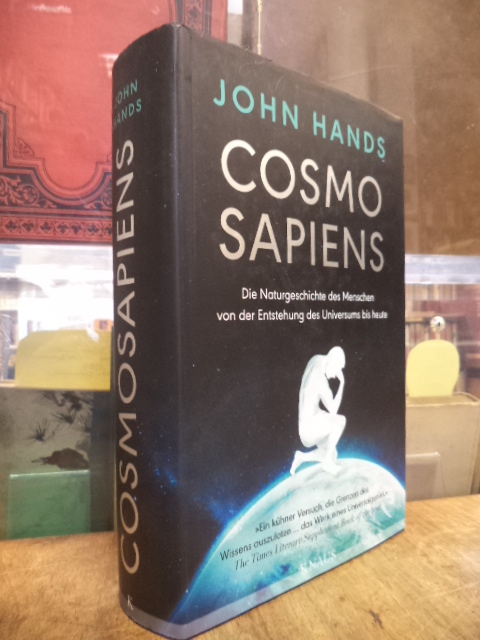 Hands, Cosmosapiens – Die Naturgeschichte des Menschen von der Entstehung des Un