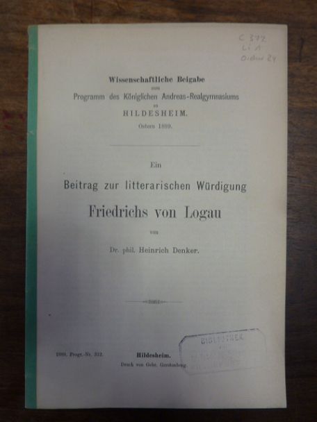 Denker, Ein Beitrag zur litterarischen Würdigung Friedrichs von Logau,