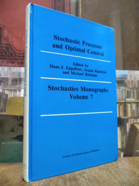Stochastic Processes and Optimal Control, Stochastic Processes and Optimal Control,