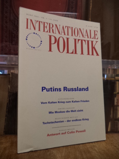 Deutsche Gesellschaft für Auswärtige Politik, Internationale Politik, Nr. 3, Mär Deutsche Gesellschaft für Auswärtige Politik, Internationale Politik, Nr. 3, Mär