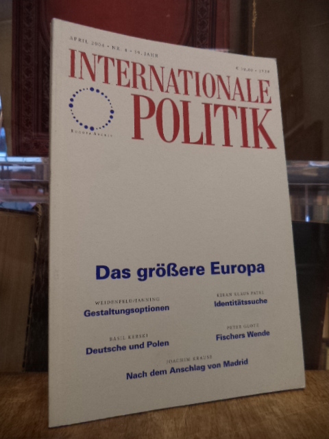 Deutsche Gesellschaft für Auswärtige Politik, Internationale Politik, Nr. 4, Jun Deutsche Gesellschaft für Auswärtige Politik, Internationale Politik, Nr. 4, Jun