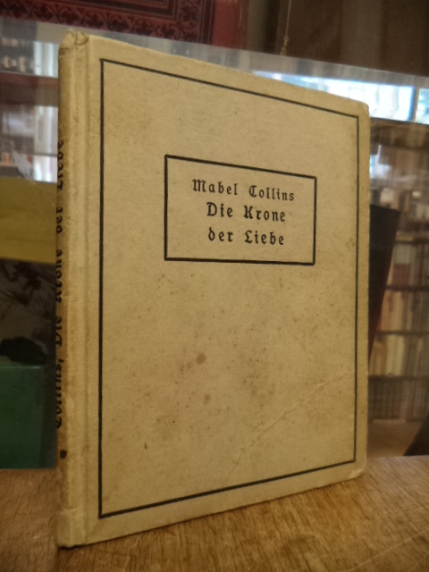 Collins, Die Krone der Liebe, Collins, Die Krone der Liebe,