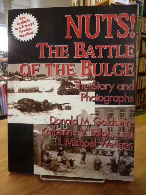 Nuts!: The Battle of the Bulge : The Story and Photographs,