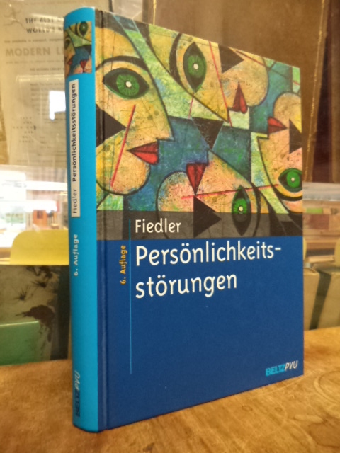 Fiedler, Persönlichkeitsstörungen, Fiedler, Persönlichkeitsstörungen,