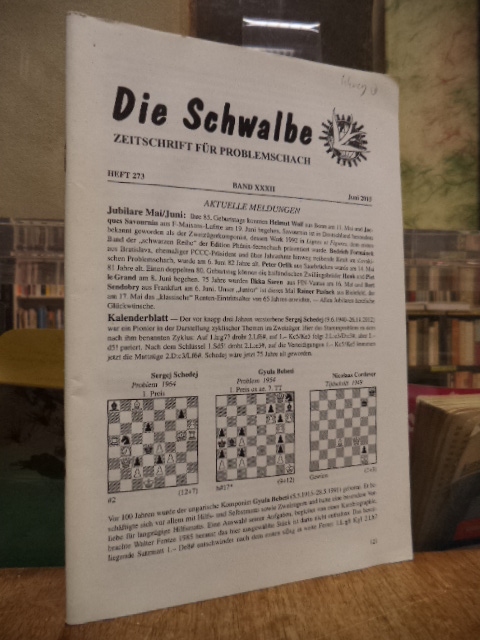 Tischbierek, Die Schwalbe – Zeitschrift für Problemschach, Band XXXII, Heft 273, Tischbierek, Die Schwalbe – Zeitschrift für Problemschach, Band XXXII, Heft 273,