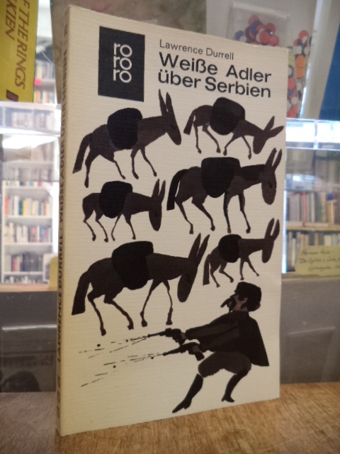 Durrell, Weisse Adler über Serbien – Ein Abenteuerroman für jugendliche Leser, Durrell, Weisse Adler über Serbien – Ein Abenteuerroman für jugendliche Leser,