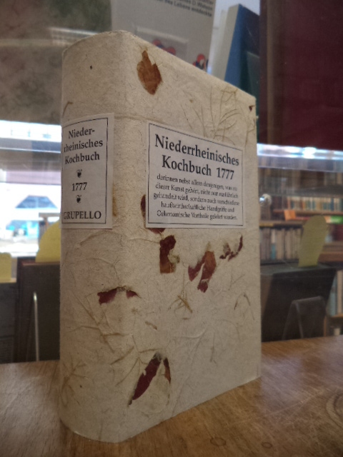Niederrheinisches Kochbuch 1771, Niederrheinisches Kochbuch 1771,