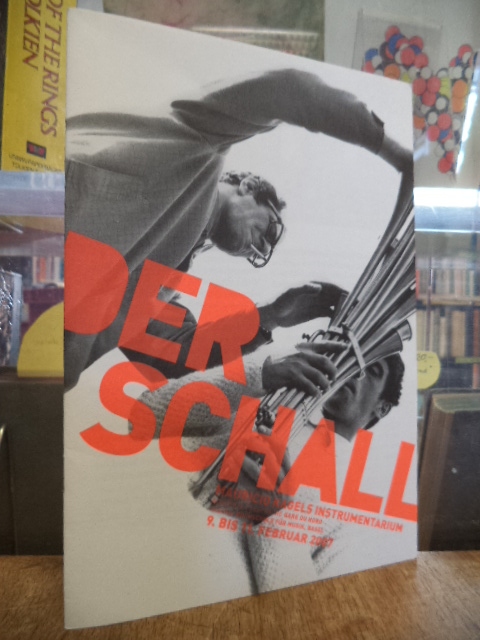 Kagel, Der Schall – Maricio Kagels Instrumentarium, Programmheft der Tagung Hoch Kagel, Der Schall – Maricio Kagels Instrumentarium, Programmheft der Tagung Hoch