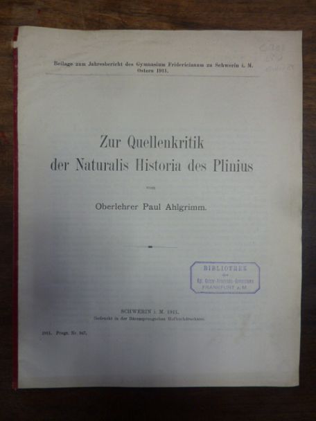 Ahlgrimm, Zur Quellenkritik der Naturalis Historia des Plinius,