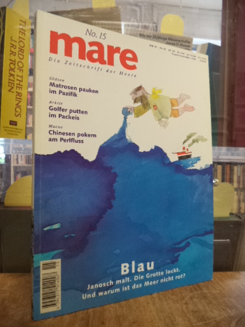 Gelpke, mare – Die Zeitschrift der Meere, No. 15: Blau – Janosch malt. Die Grott Gelpke, mare – Die Zeitschrift der Meere, No. 15: Blau – Janosch malt. Die Grott
