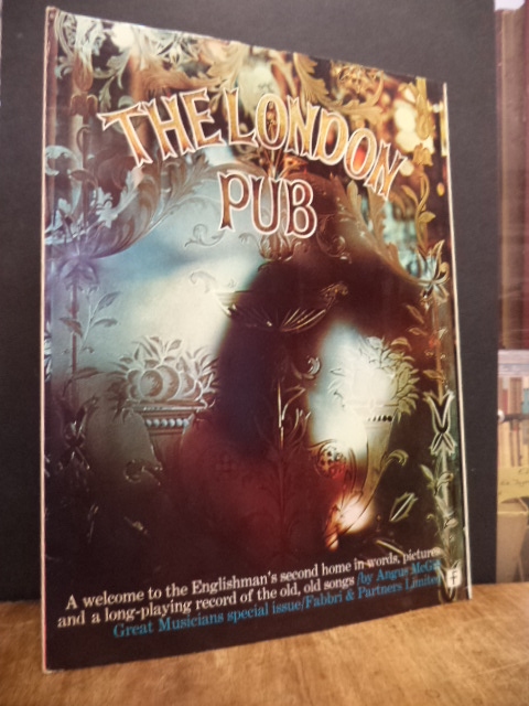 McGill, The London Pub – A welcome to the Englishman’s second home in words, pic McGill, The London Pub – A welcome to the Englishman’s second home in words, pic