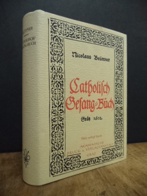 Beuttner, Catholisch Gesang-Buch, Beuttner, Catholisch Gesang-Buch,
