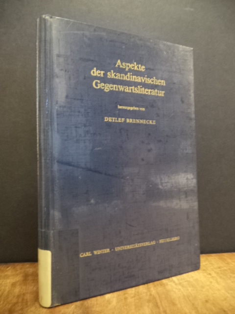 Aspekte der skandinavischen Gegenwartsliteratur, Aspekte der skandinavischen Gegenwartsliteratur,