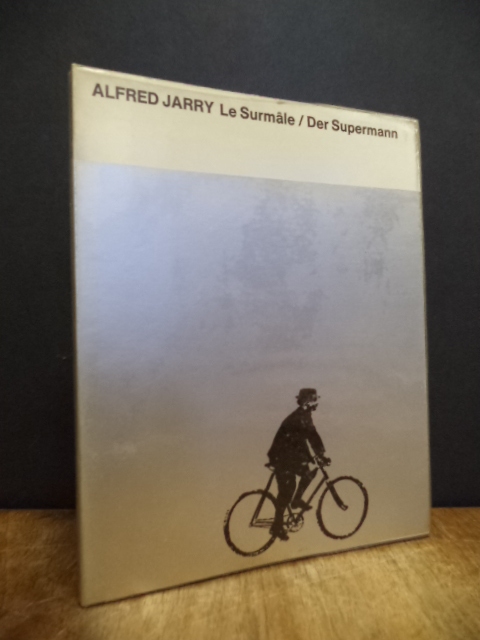 Jarry, Le surmâle / Der Supermann,