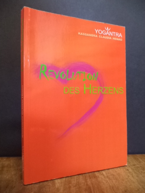 Henao, Revolution des Herzens, Henao, Revolution des Herzens,