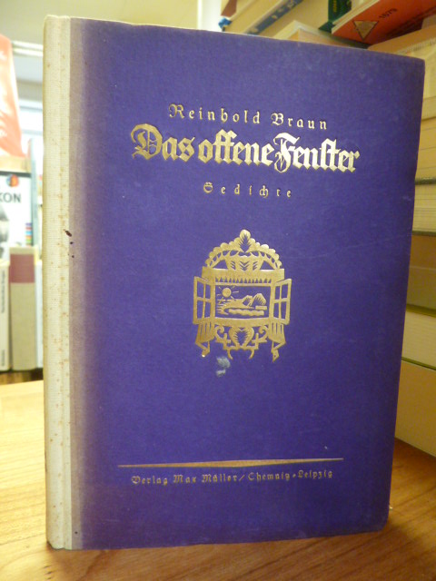 Braun, Das offene Fenster – Gedichte, Braun, Das offene Fenster – Gedichte,