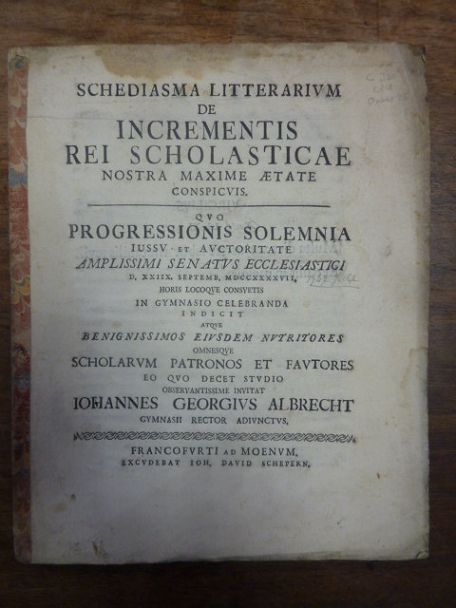 Albrecht, Schediasma litterarium de incrementis rei scholasticae nostra maxime a