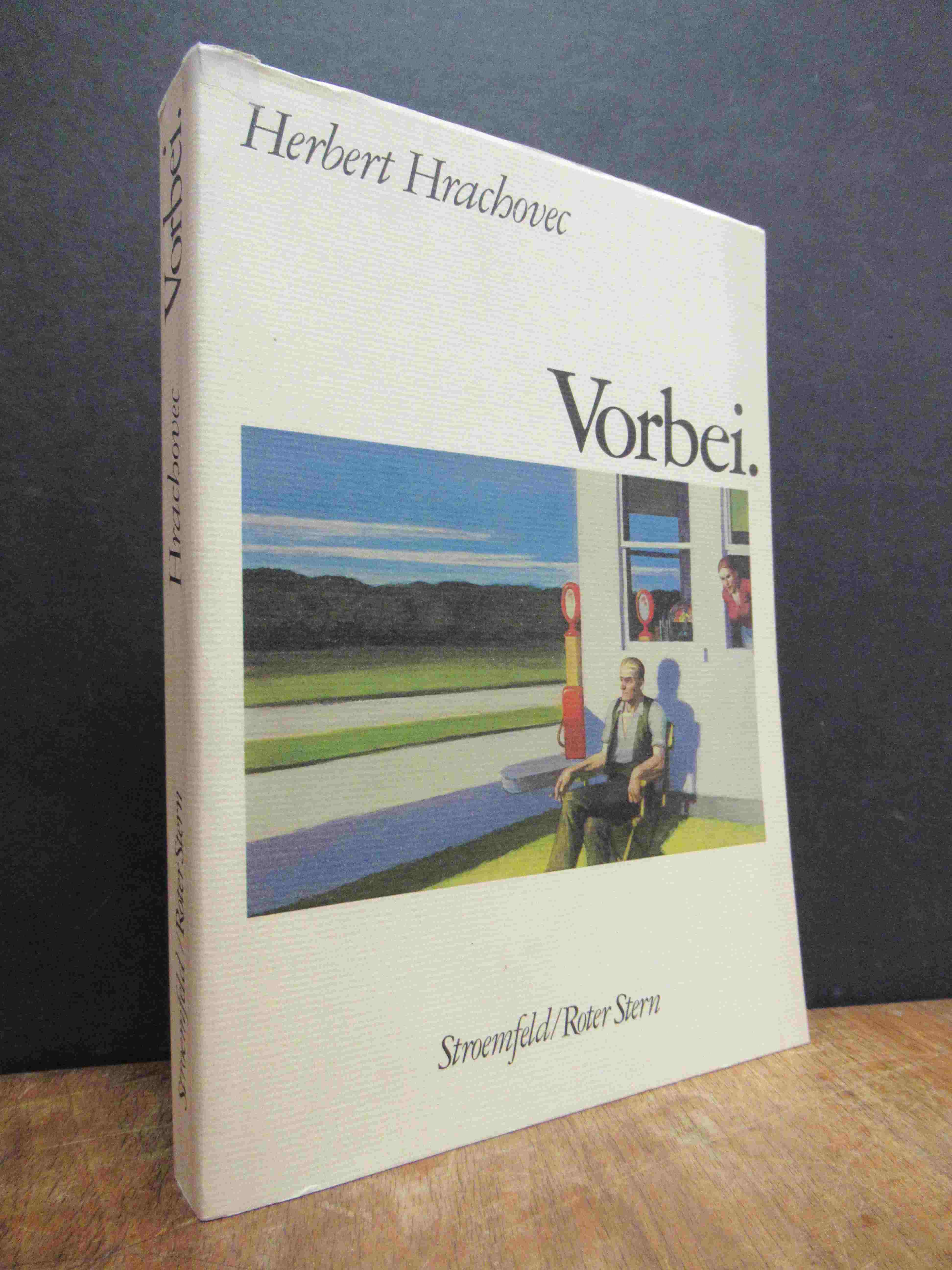 Hrachovec, Vorbei. – Heidegger, Frege, Wittgenstein – Vier Versuche, Hrachovec, Vorbei. – Heidegger, Frege, Wittgenstein – Vier Versuche,