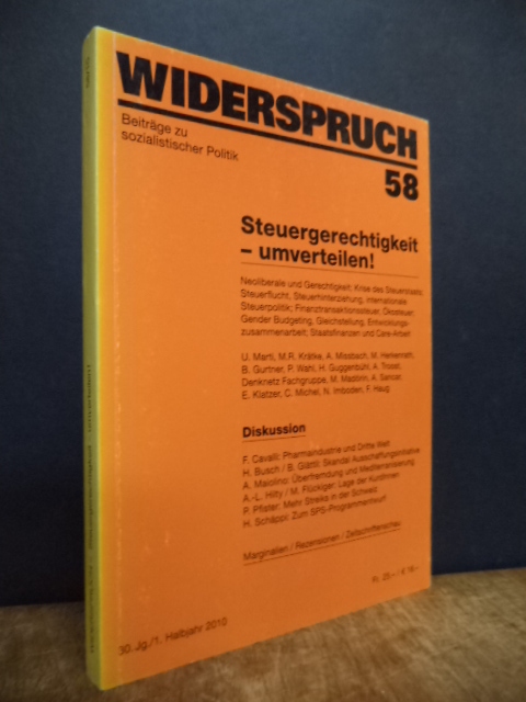 Widerspruch – Beiträge zu sozialistischer Politik, Band 58: Steuergerechtigkeit Widerspruch – Beiträge zu sozialistischer Politik, Band 58: Steuergerechtigkeit