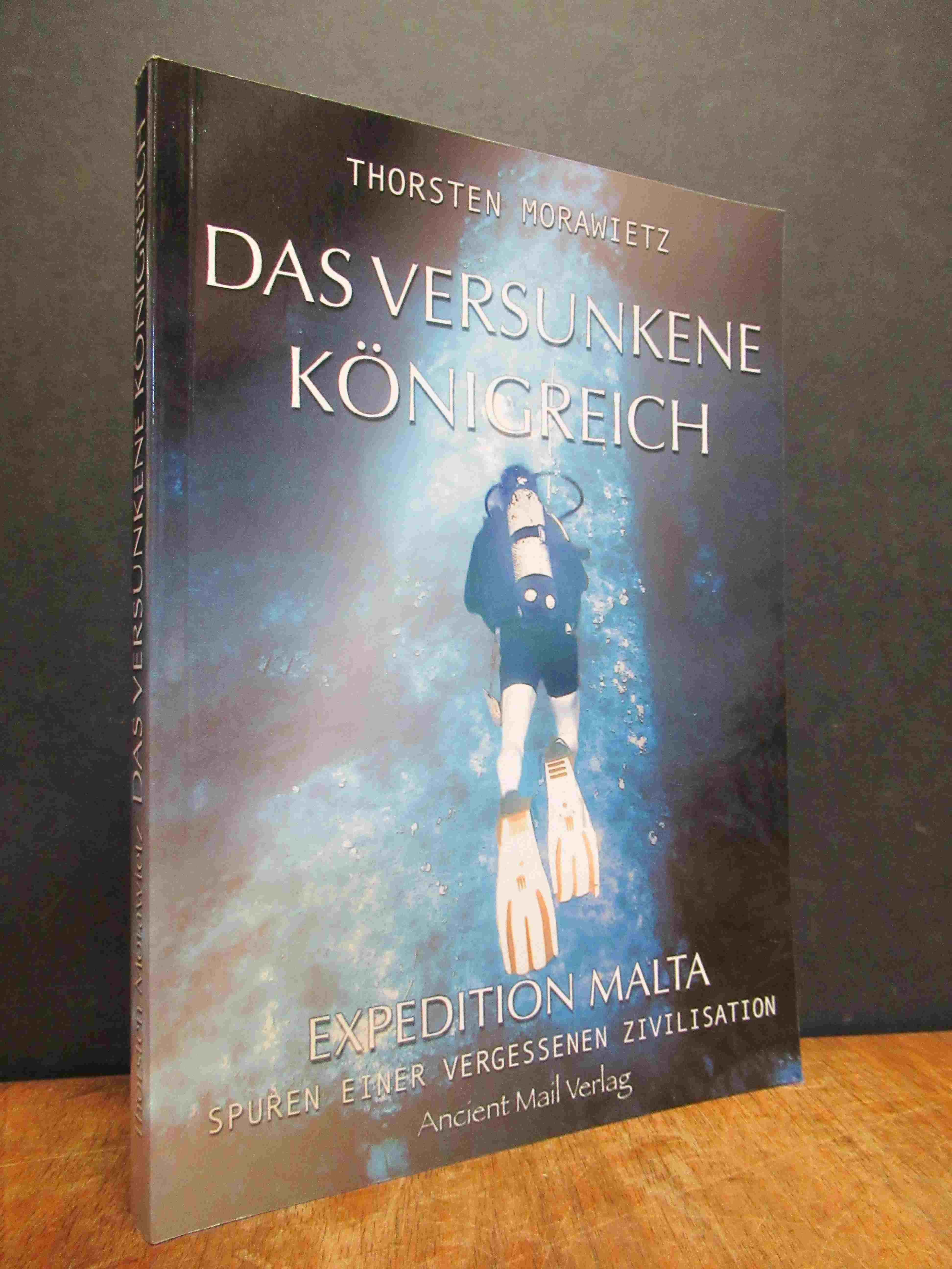 Morawietz, Das versunkene Königreich – Expedition Malta – Spuren einer vergessen Morawietz, Das versunkene Königreich – Expedition Malta – Spuren einer vergessen