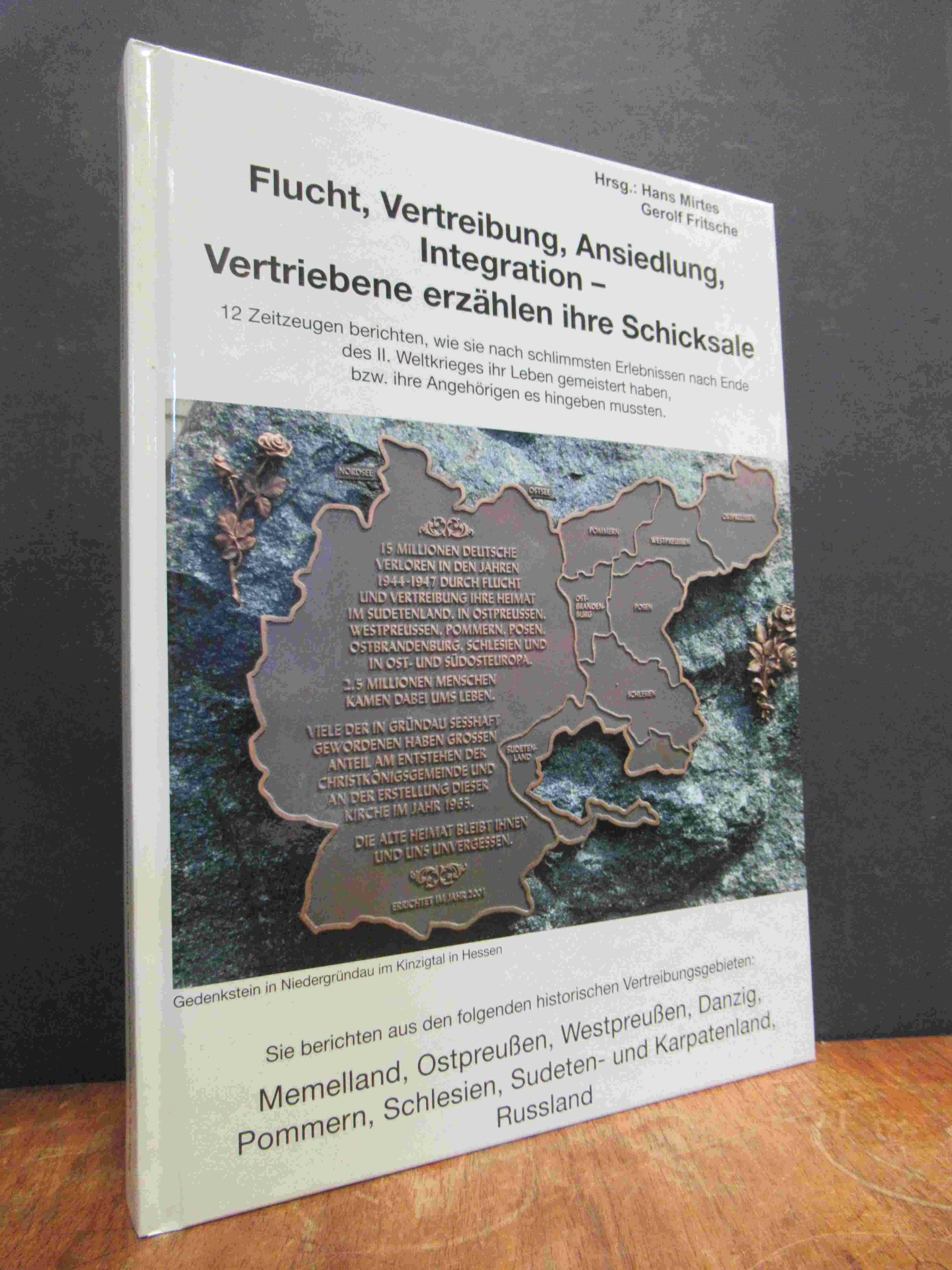 Flucht, Vertreibung, Ansiedlung, Integration – Vertriebene erzählen ihre Schicks