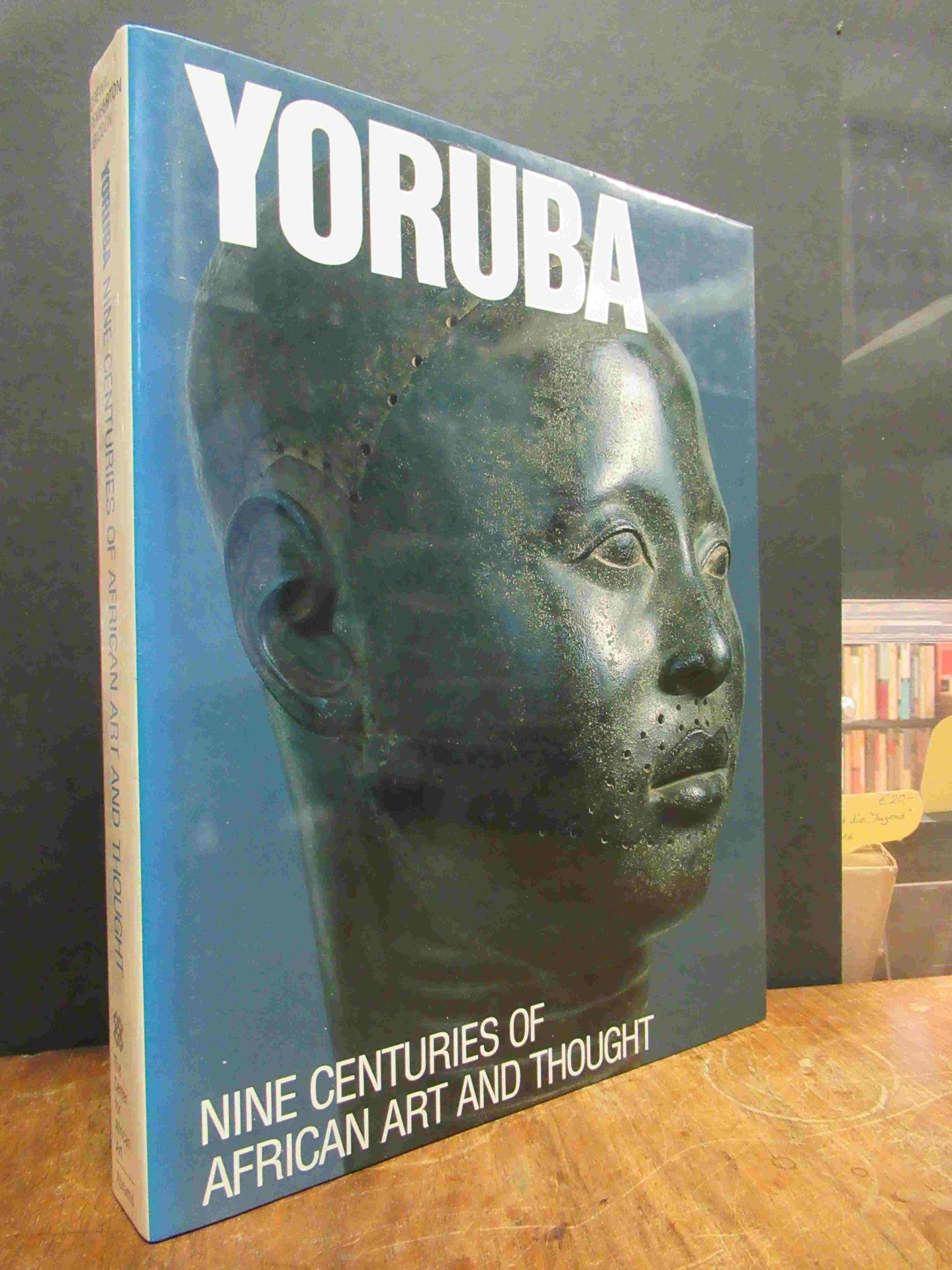 Drewal, Yoruba – Nine Centuries of African Art and Thought, Drewal, Yoruba – Nine Centuries of African Art and Thought,