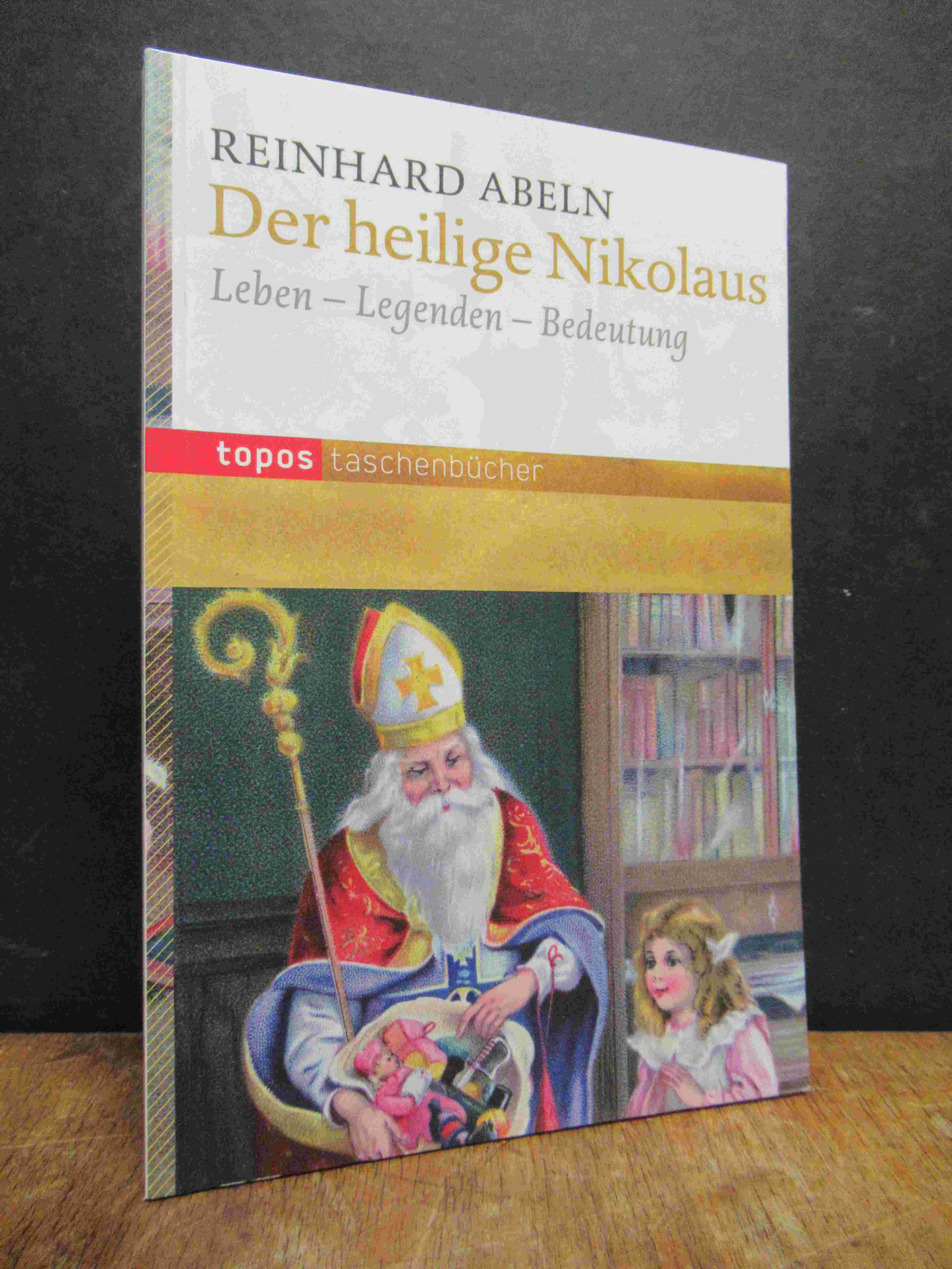Abeln, Der heilige Nikolaus – Leben Legenden Bedeutung,