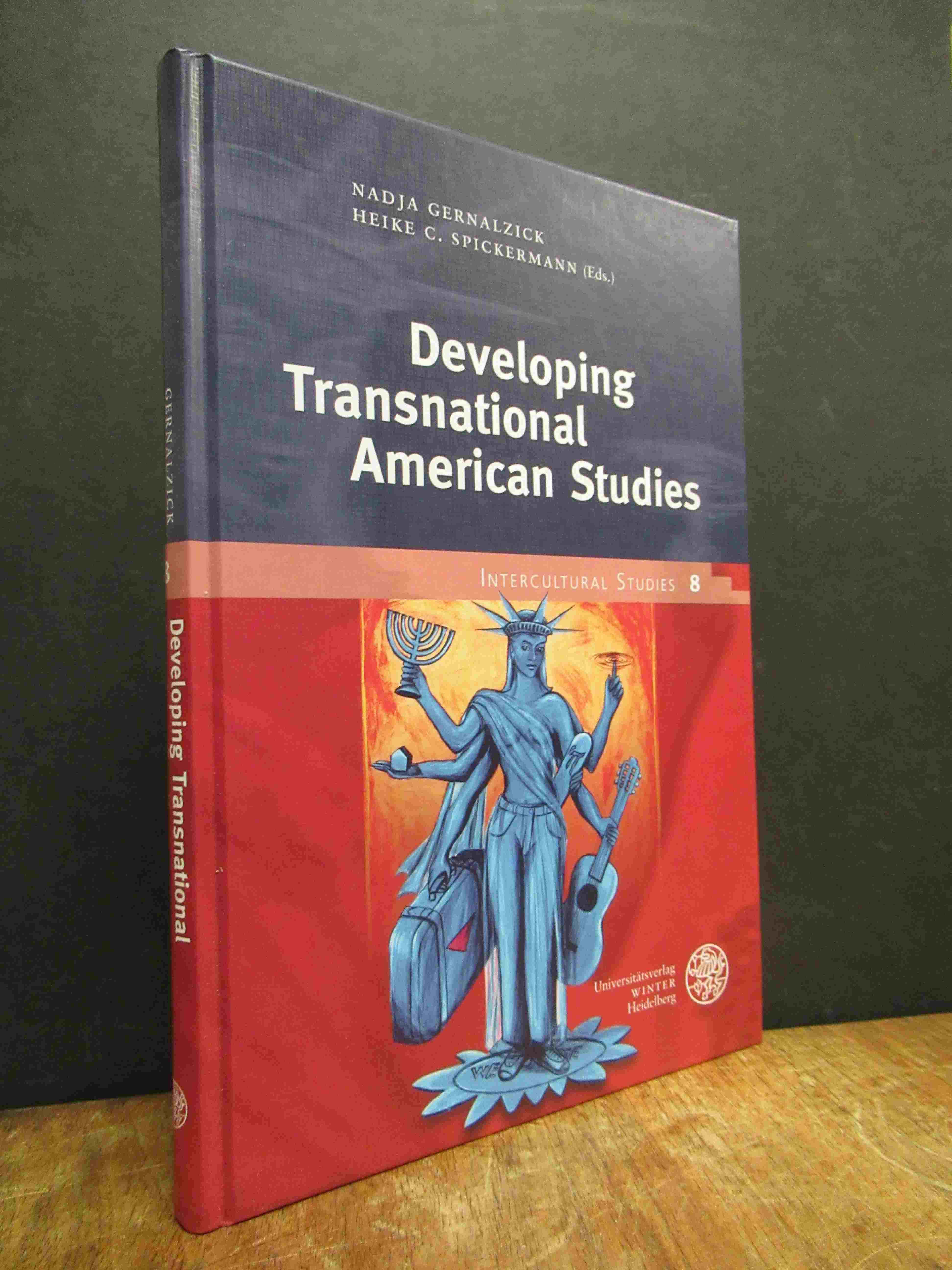Gernalzick, Developing Transnational American Studies – For Alfred Hornung on hi Gernalzick, Developing Transnational American Studies – For Alfred Hornung on hi