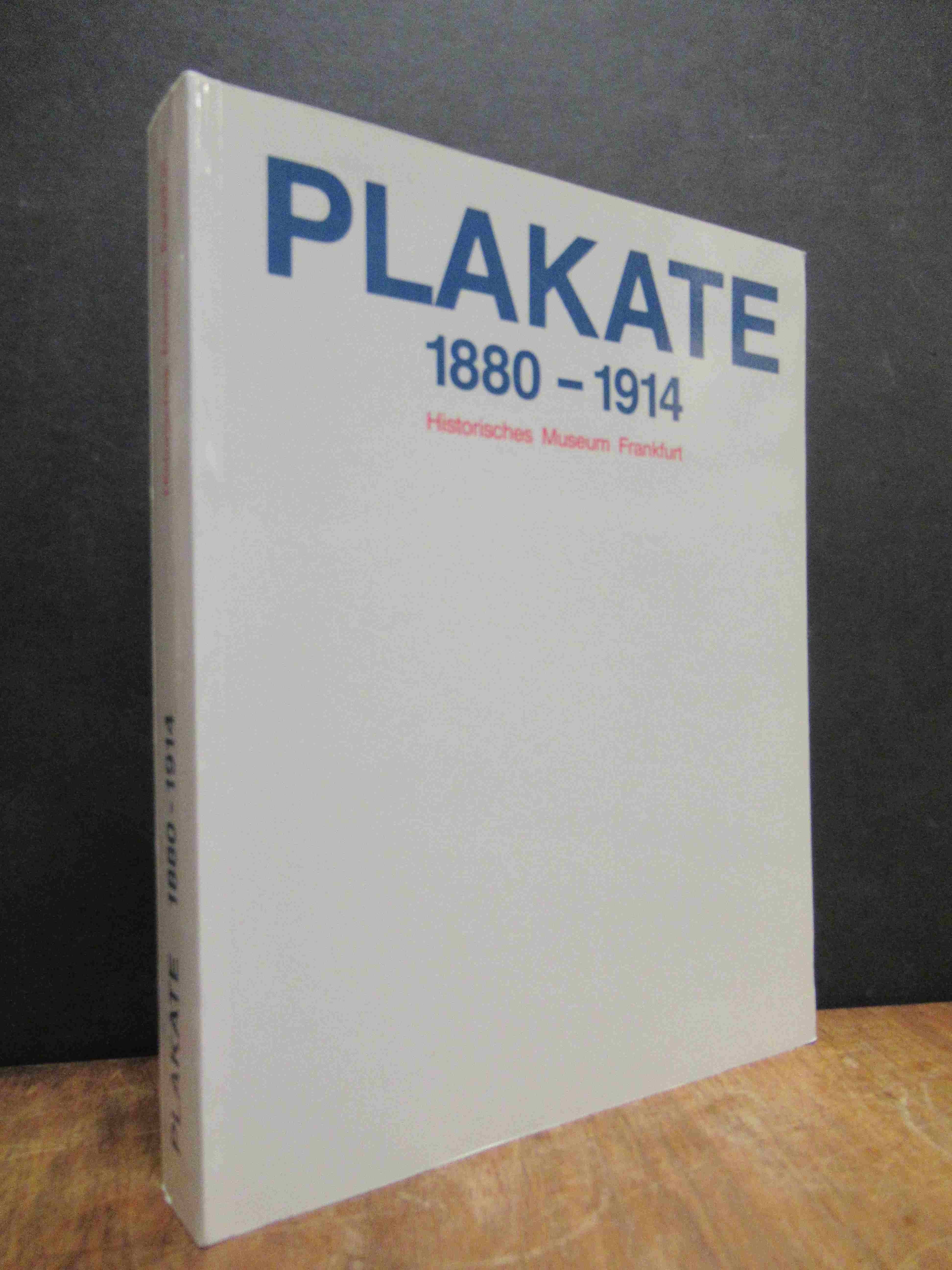 Schmidt-Linsenhoff, Plakate 1880-1914 – Inventarkatalog der Plakatsammlung des H Schmidt-Linsenhoff, Plakate 1880-1914 – Inventarkatalog der Plakatsammlung des H