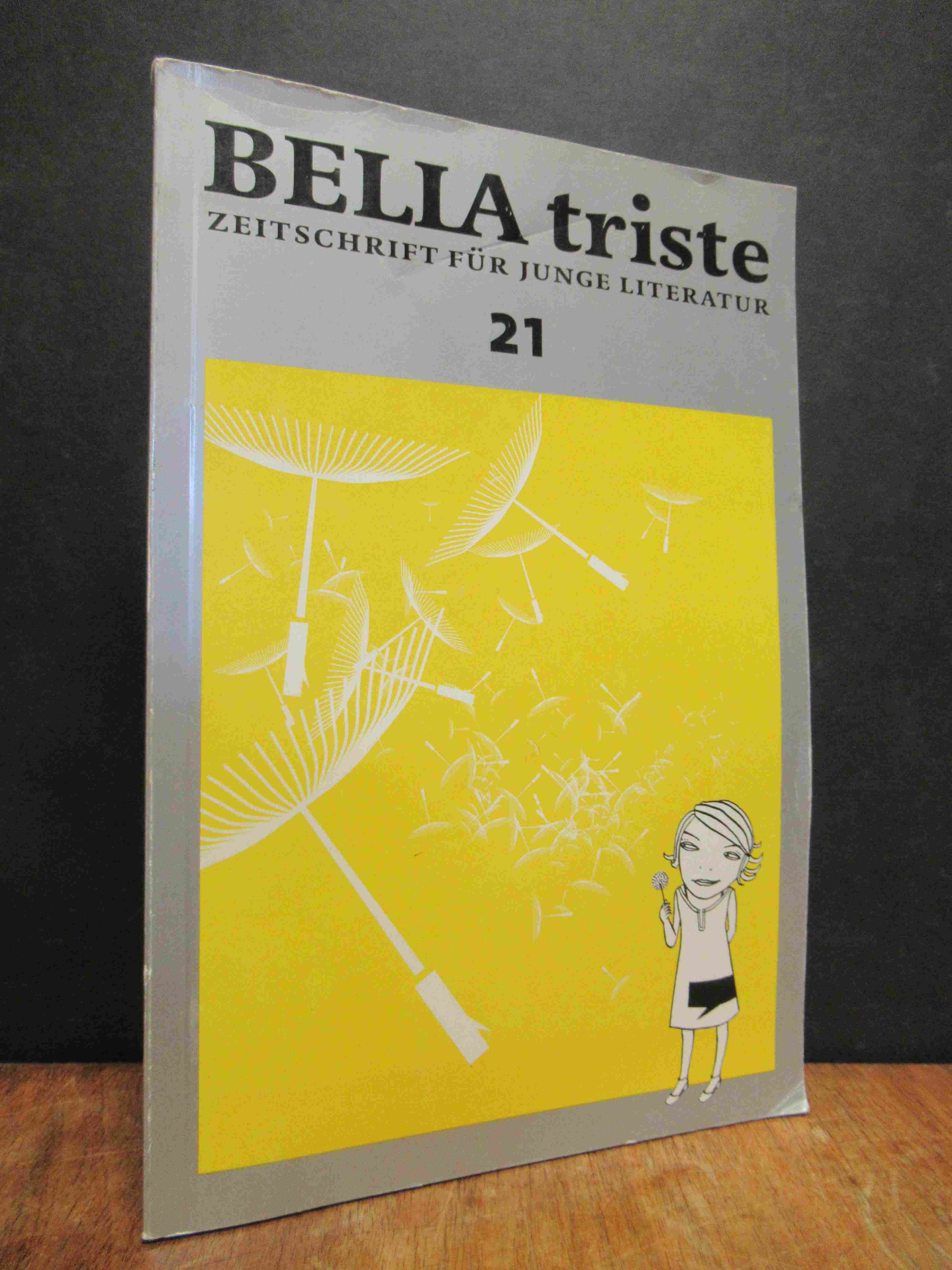Franke, BELLA triste – Zeitschrift für junge Literatur, Heft 21,
