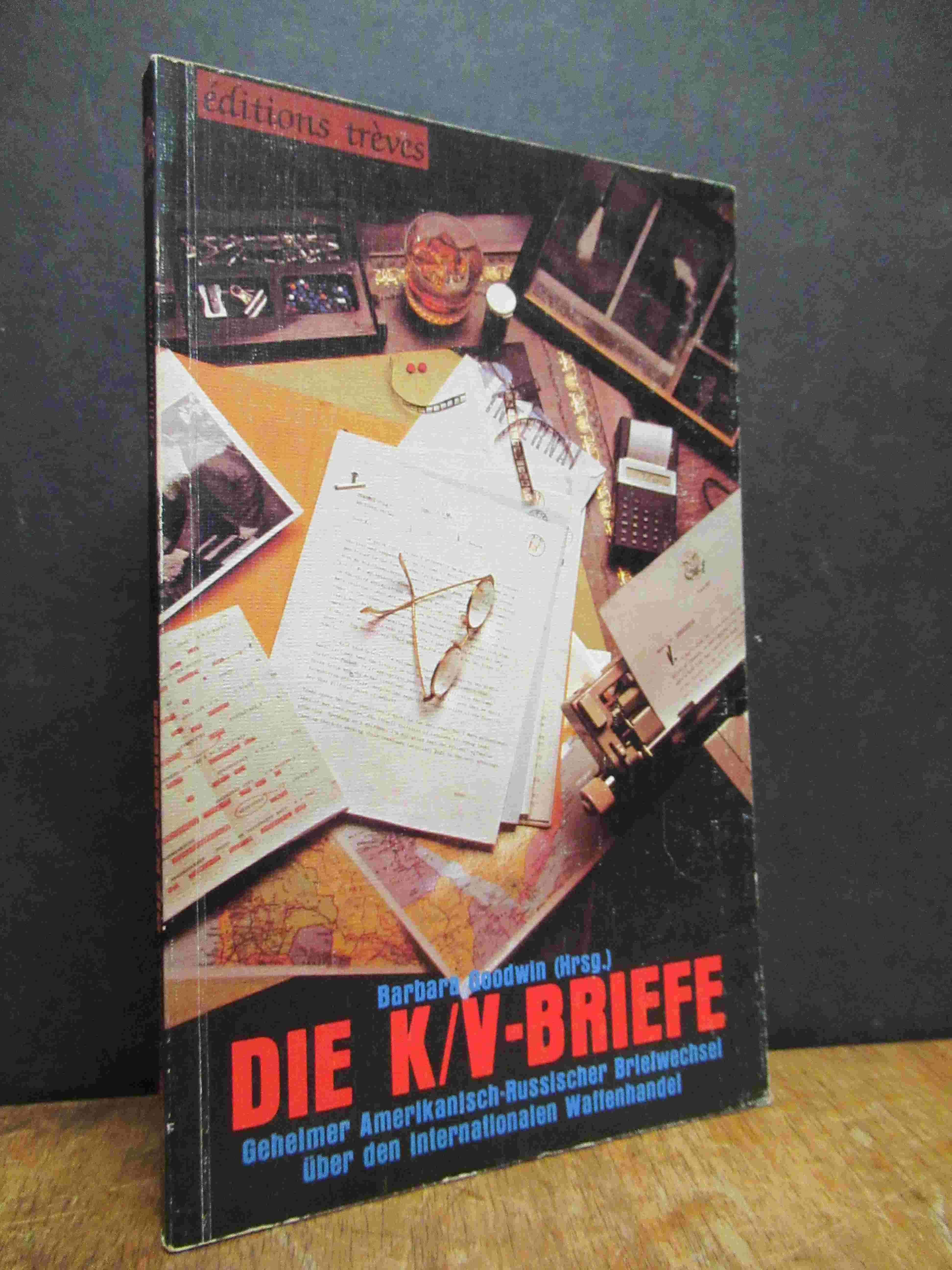 Goodwin, Die K/V-Briefe – Geheimer Amerikanisch-Russischer Briefwechsel über den Goodwin, Die K/V-Briefe – Geheimer Amerikanisch-Russischer Briefwechsel über den