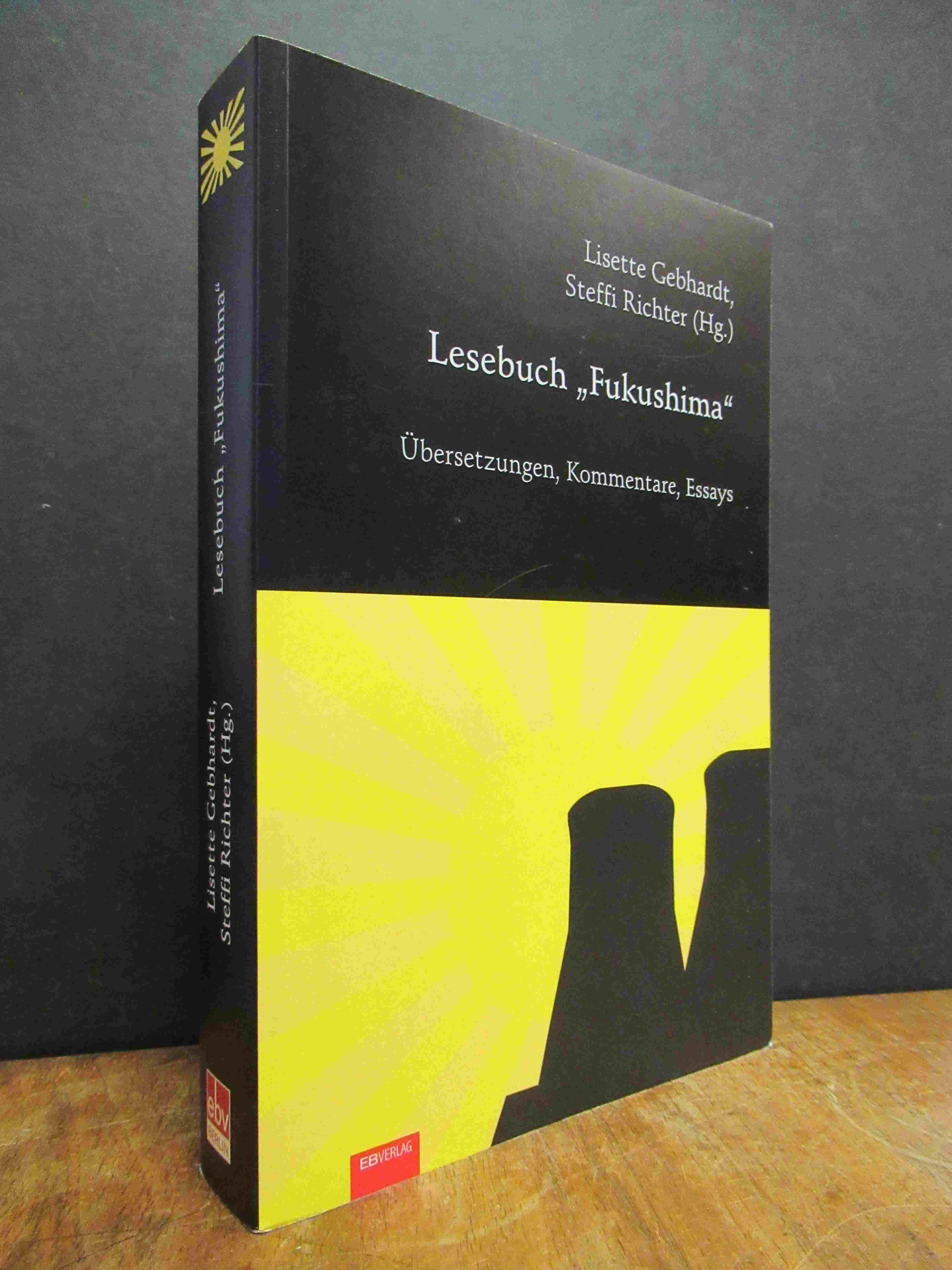 Lesebuch „Fukushima“ – Übersetzungen, Kommentare, Essays,