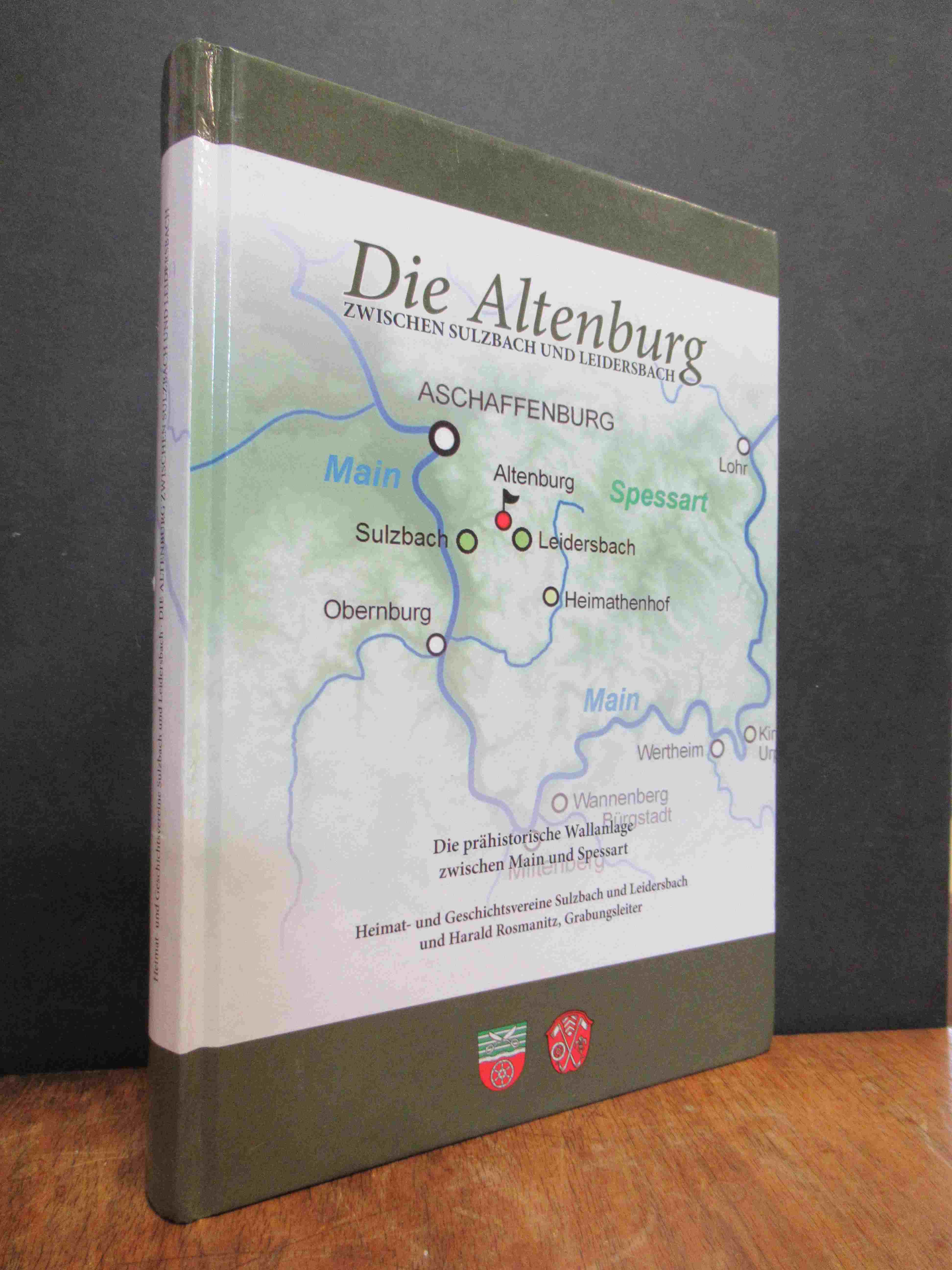 Die Altenburg zwischen Sulzbach und Leidersbach – Die prähistorische Wallanlage Die Altenburg zwischen Sulzbach und Leidersbach – Die prähistorische Wallanlage