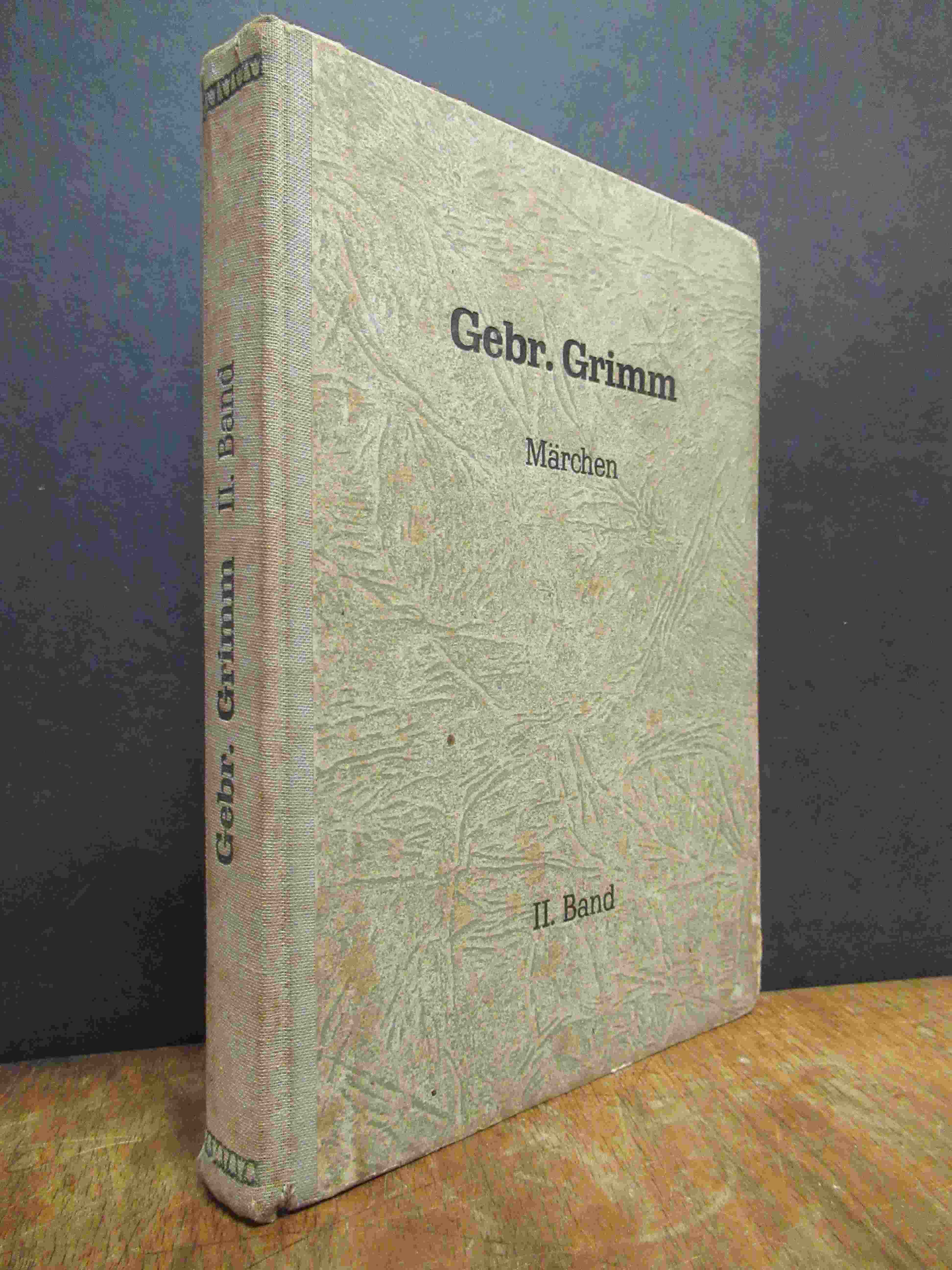Grimm, Märchen, zweiter (2.) Band, Grimm, Märchen, zweiter (2.) Band,
