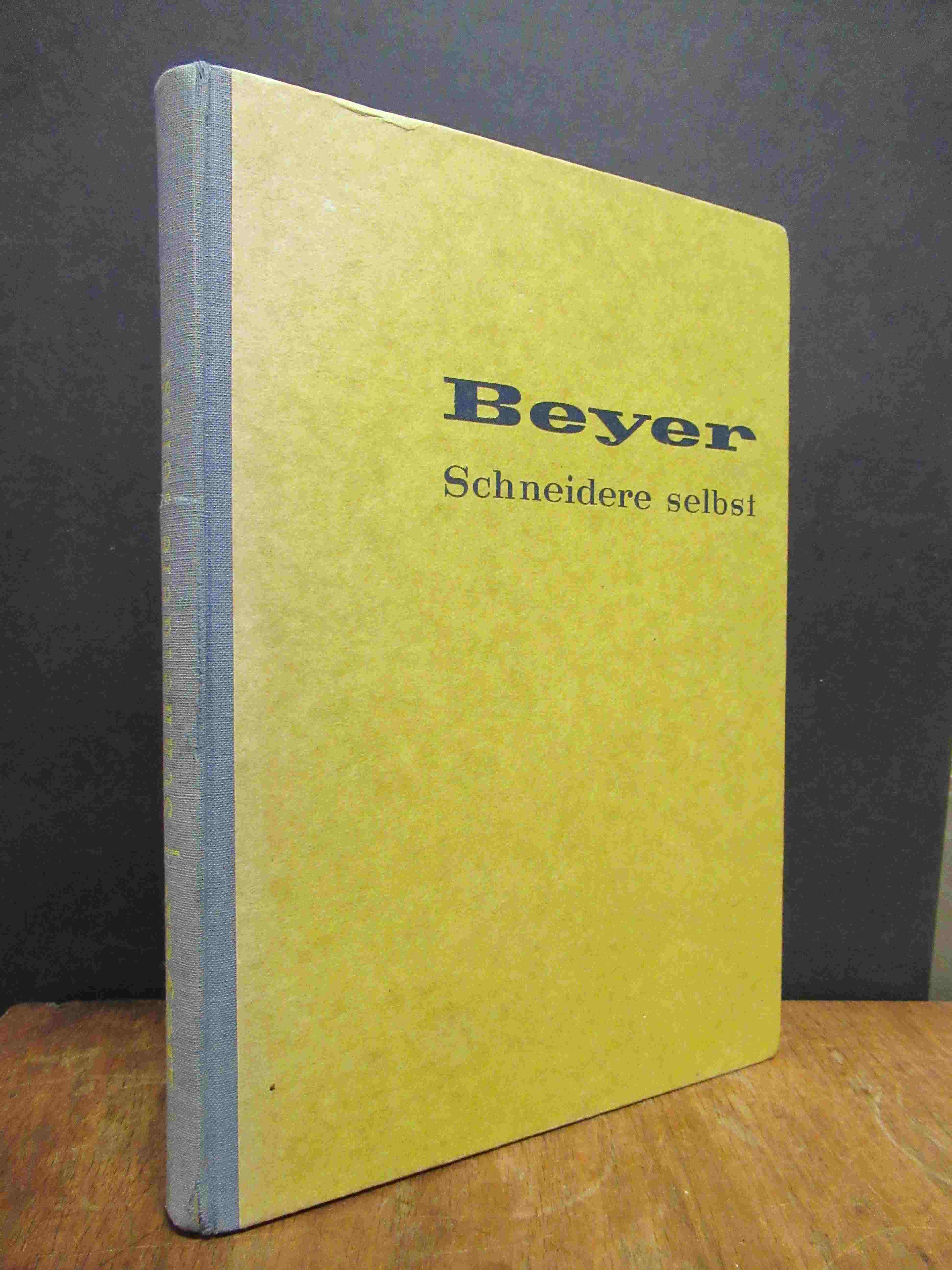 Kunder, Schneidere selbst – Ein Buch zur Anleitung – zum Nachschlagen für alle, Kunder, Schneidere selbst – Ein Buch zur Anleitung – zum Nachschlagen für alle,