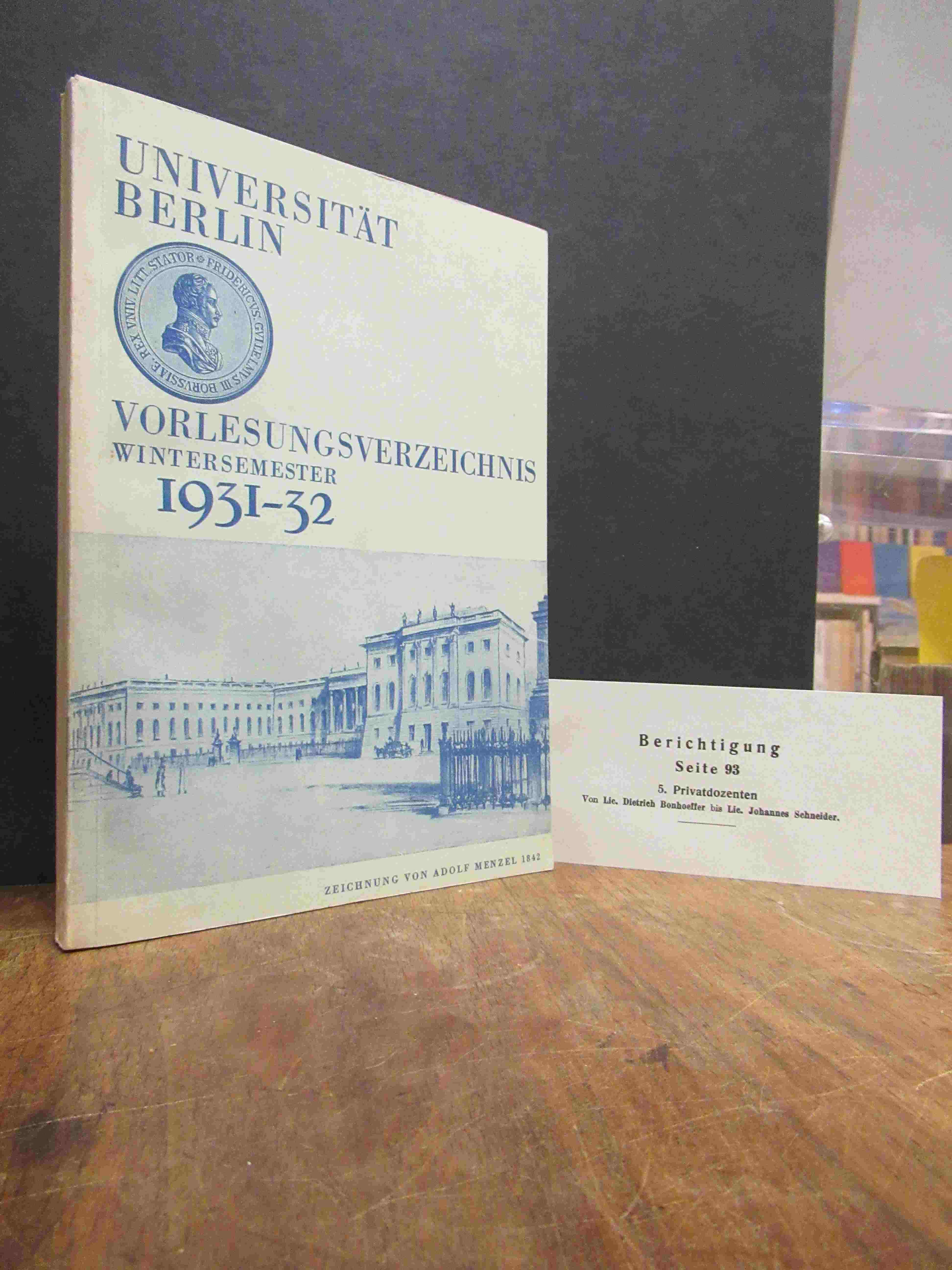 Friedrich-Wilhelms-Universität zu Berlin (heute: Humboldt-Universität), Vorlesun Friedrich-Wilhelms-Universität zu Berlin (heute: Humboldt-Universität), Vorlesun